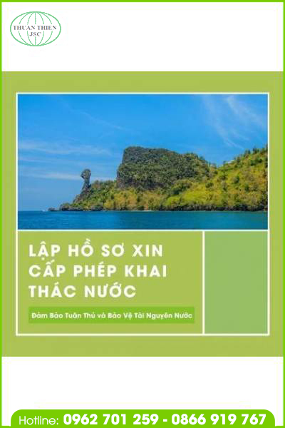 Lập Hồ Sơ Xin Cấp Phép Khai Thác Nước
